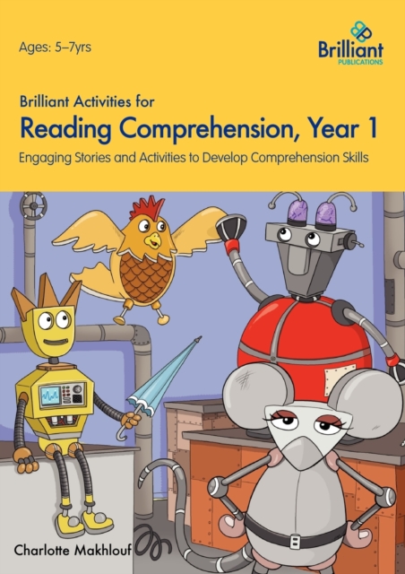 Brilliant Activities for Reading Comprehension, Year 1 : Engaging Stories and Activities to Develop Comprehension Skills, Paperback Book
