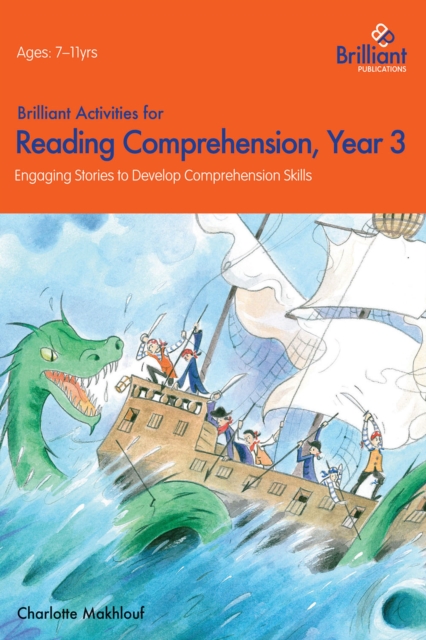 Brilliant Activities for Reading Comprehension Year 3 : Engaging Stories to Develop Comprehension Skills, PDF eBook
