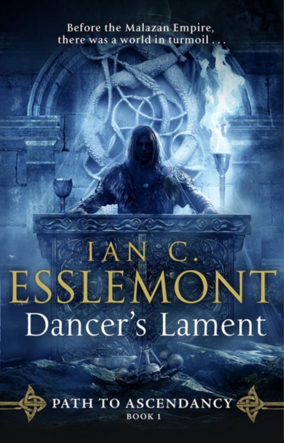 Dancer's Lament : (Path to Ascendancy: 1): an ingenious and imaginative fantasy from a master of the genre, Paperback / softback Book