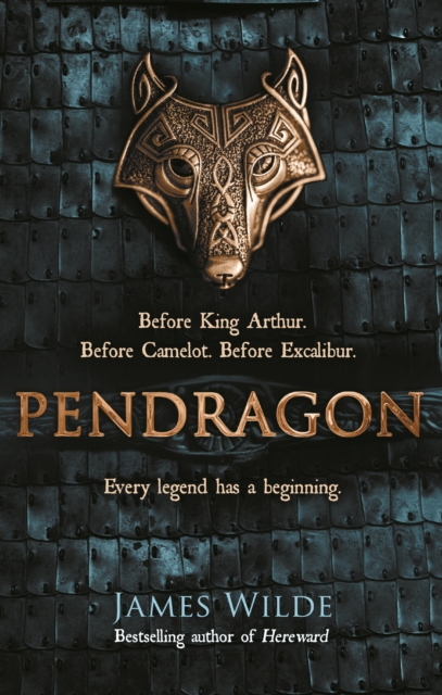 Pendragon : A Novel of the Dark Age, Paperback / softback Book