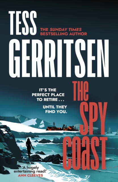 The Spy Coast : The unmissable, brand-new series from the No.1 bestselling author of Rizzoli & Isles (Martini Club 1), Hardback Book