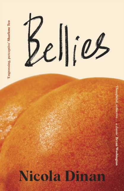 Bellies : ‘A beautiful love story’ Irish Times, Hardback Book