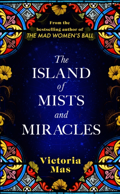 The Island of Mists and Miracles, Hardback Book