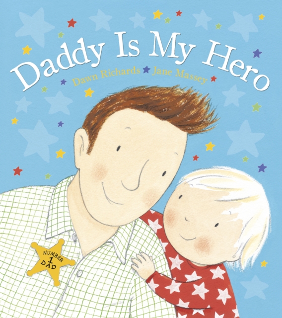 Daddy is My Hero, Board book Book