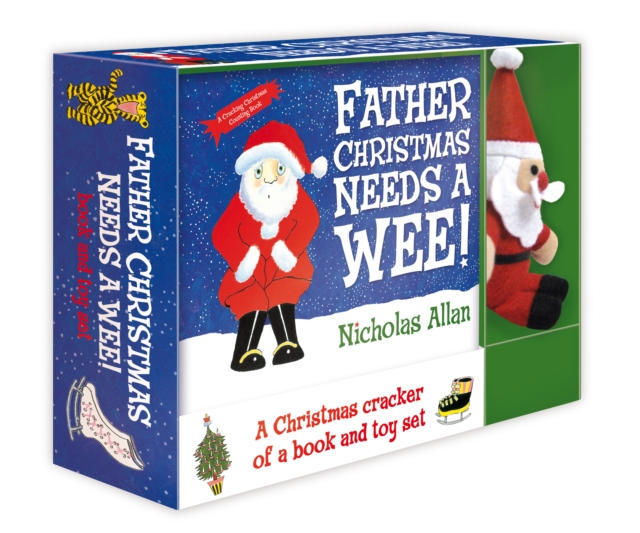 Father Christmas Needs a Wee : Book and Toy Set, Hardback Book