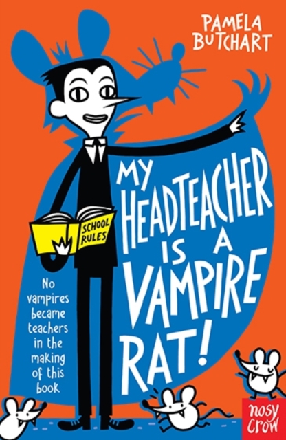 My Headteacher is a Vampire Rat, Paperback / softback Book