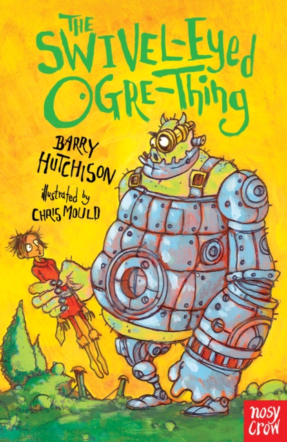 The Swivel-Eyed Ogre-Thing, Paperback / softback Book
