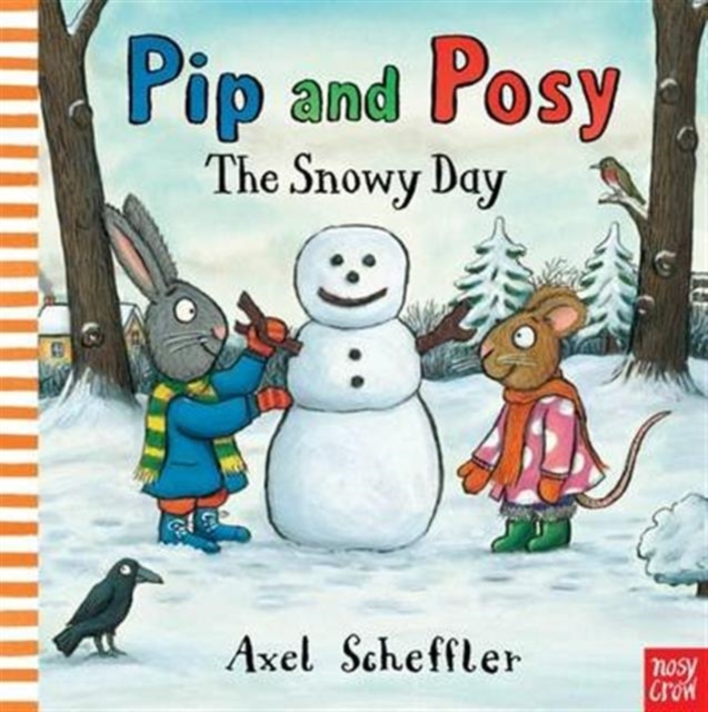 Pip and Posy: The Snowy Day, Board book Book
