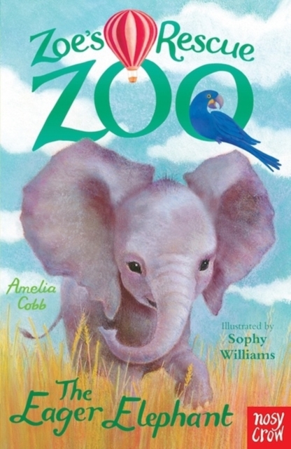 Zoe's Rescue Zoo: The Eager Elephant, Paperback / softback Book