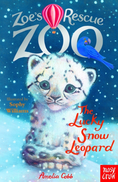 Zoe's Rescue Zoo: The Lucky Snow Leopard, EPUB eBook