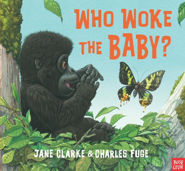 Who Woke The Baby?, Hardback Book