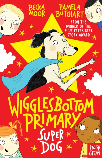 Wigglesbottom Primary: Super Dog!, Paperback / softback Book