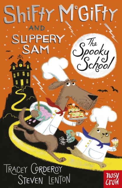 Shifty McGifty and Slippery Sam: The Spooky School : Two-colour fiction for 5+ readers, Paperback / softback Book