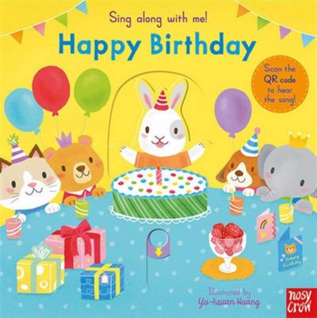 Sing Along With Me! Happy Birthday, Board book Book