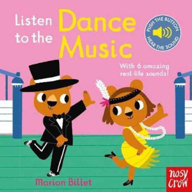 Listen to the Dance Music, Board book Book