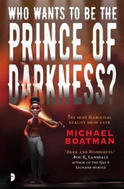 Who Wants to be the Prince of Darkness?, Paperback / softback Book