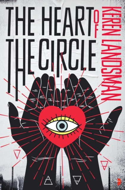 The Heart of the Circle, Paperback / softback Book