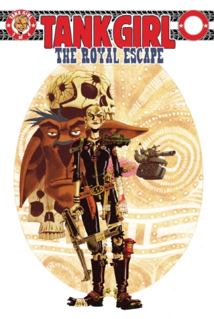 Tank Girl : Royal Escape, Paperback / softback Book