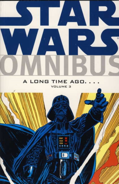 Star Wars Omnibus : Long Time Ago... v. 3, Paperback / softback Book