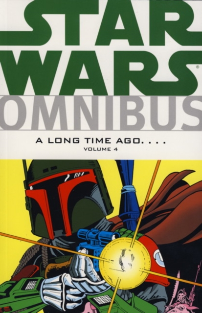 Star Wars Omnibus : Long Time Ago v. 4, Paperback / softback Book