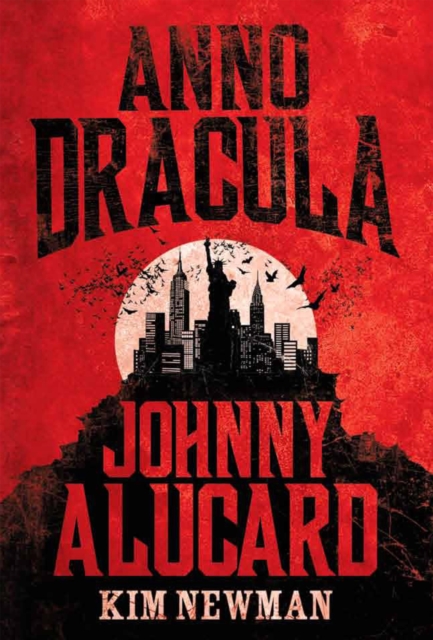 Anno Dracula: Johnny Alucard, EPUB eBook