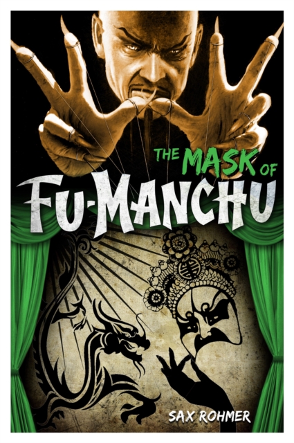 Fu-Manchu: The Mask of Fu-Manchu, Paperback / softback Book
