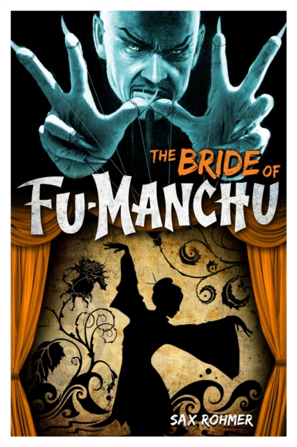 Fu-Manchu: The Bride of Fu-Manchu, Paperback / softback Book