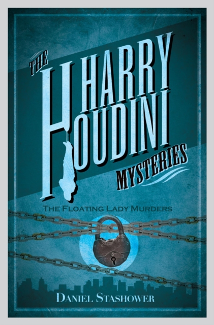Harry Houdini Mysteries: The Floating Lady Murder, EPUB eBook