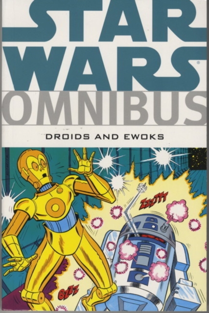 Star Wars Omnibus : Droids & Ewoks, Paperback / softback Book