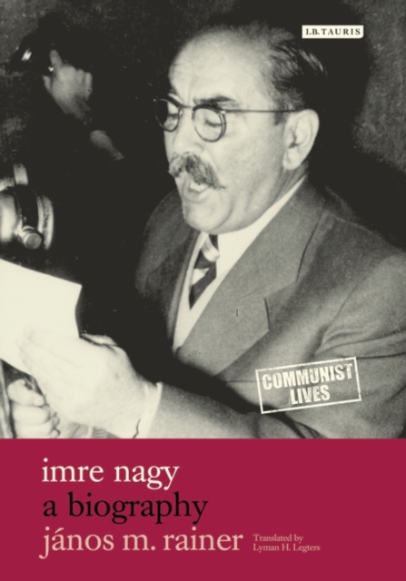 Imre Nagy : A Biography, PDF eBook