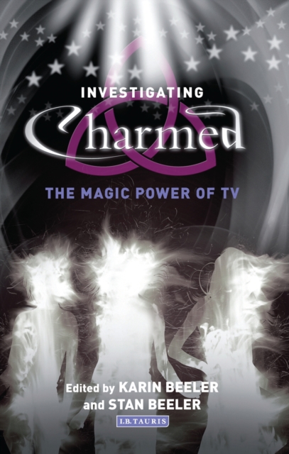 Investigating Charmed : The Magic Power of Tv, PDF eBook