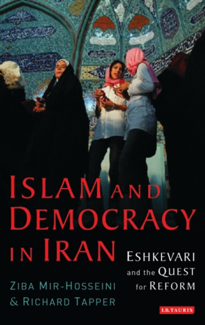 Islam and Democracy in Iran : Eshkevari and the Quest for Reform, PDF eBook