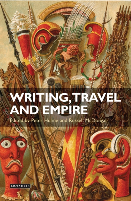 Writing, Travel and Empire, PDF eBook