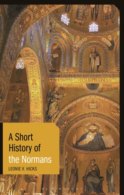 A Short History of the Normans, PDF eBook