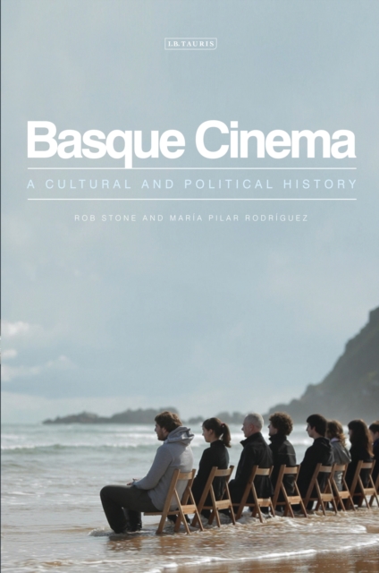 Basque Cinema : A Cultural and Political History, EPUB eBook