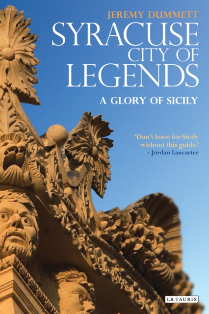 Syracuse, City of Legends : A Glory of Sicily, EPUB eBook