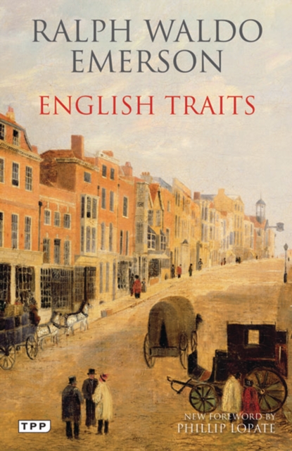 English Traits : A Portrait of 19th Century England, EPUB eBook