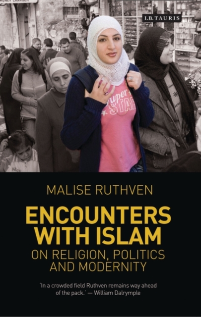 Encounters with Islam : On Religion, Politics and Modernity, EPUB eBook