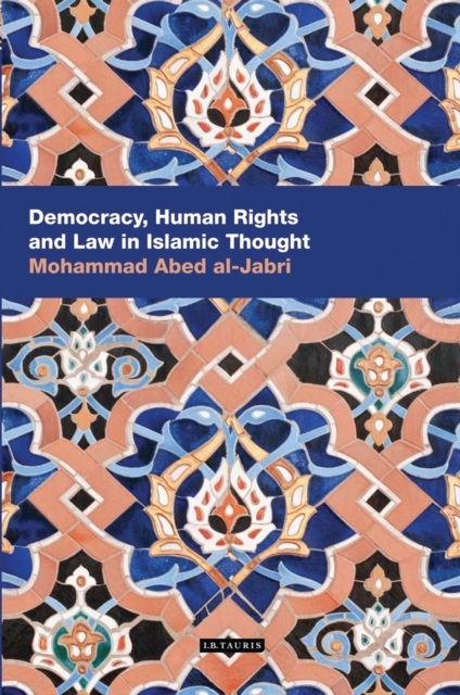 Democracy, Human Rights and Law in Islamic Thought, EPUB eBook