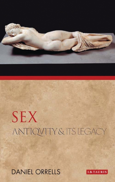Sex : Antiquity and its Legacy, EPUB eBook