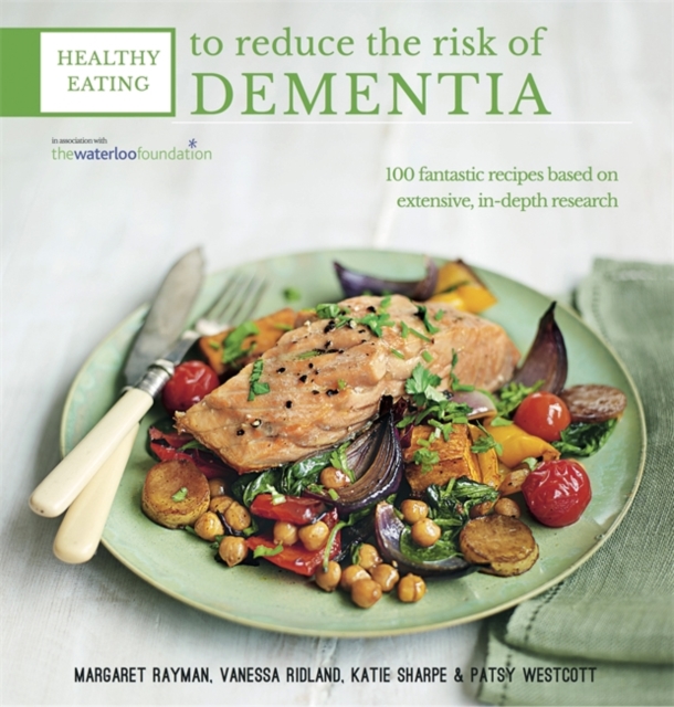 Healthy Eating to Reduce The Risk of Dementia, Paperback / softback Book