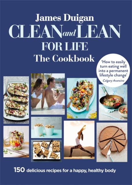 Clean and Lean for Life: The Cookbook, Paperback / softback Book