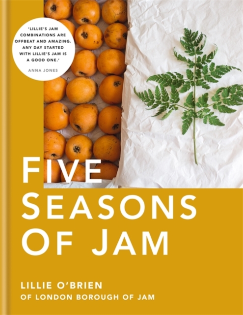Five Seasons of Jam, Hardback Book