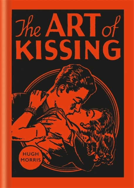 The Art of Kissing, Hardback Book