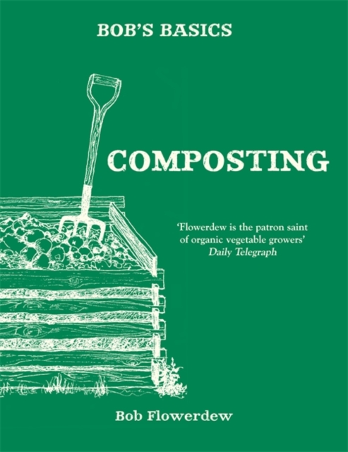 Bob's Basics: Composting, Paperback / softback Book