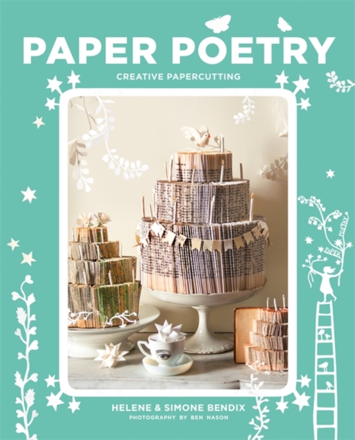 Paper Poetry : Creative papercutting, Paperback / softback Book