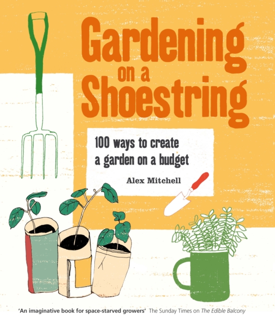 Gardening on a Shoestring: 100 Creative Ideas, EPUB eBook