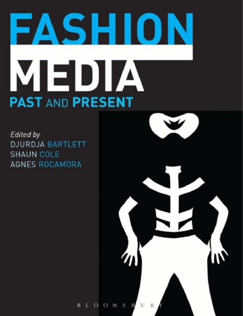 Fashion Media : Past and Present, PDF eBook