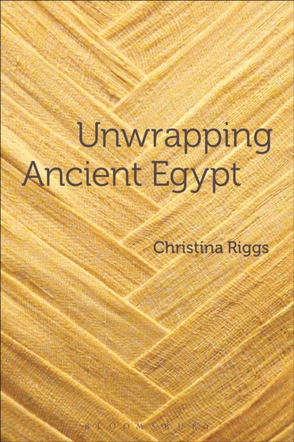 Unwrapping Ancient Egypt, Paperback / softback Book