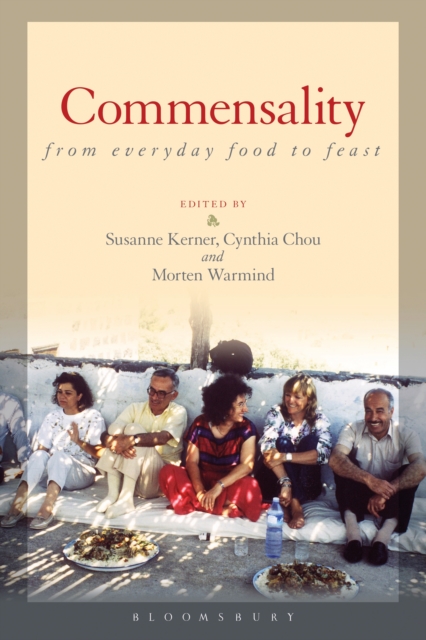 Commensality: From Everyday Food to Feast, EPUB eBook